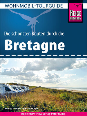 cover image of Reise Know-How Wohnmobil-Tourguide Bretagne